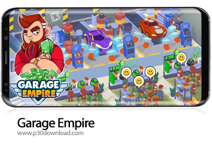 دانلود Garage Empire v2.0.35 + Mod - بازی موبایل امپراطوری گاراژ