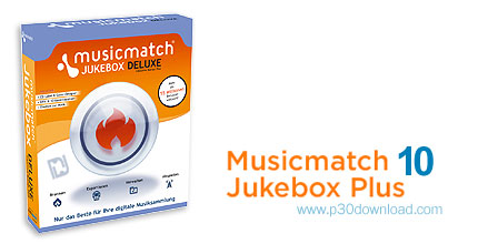 دانلود MusicMatch Jukebox Plus v10.00.4040 - نرم افزار پخش و مدیریت فایل های صوتی