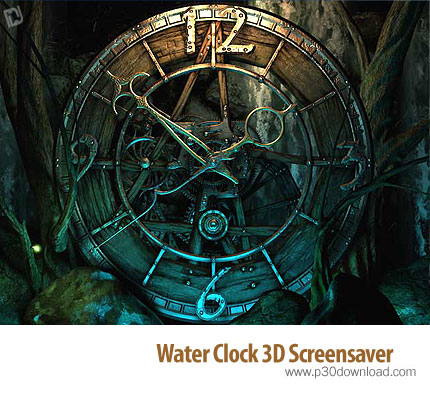 دانلود Water Clock 3D Screensaver - اسکرین سیور نمایش ساعت آبی