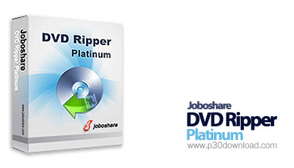 دانلود Joboshare DVD Ripper Platinum v2.6.6.0717 - نرم افزار ویرایش فیلم های دی وی دی و مبدل فرمت ها