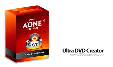 دانلود Ultra DVD Creator v2.9.1222 - نرم افزار تبدیل فایل ویدئویی و رایت بر روی CD و DVD