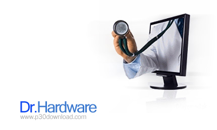 دانلود Dr.Hardware 2009 v9.9.2e - نرم افزار شناسایی و تست قطعات سیستم