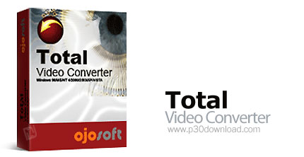 دانلود OJOsoft Total Video Converter v3.50 - نرم افزار تبدیل فایل های صوتی و تصویری