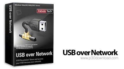 دانلود USB over Network v4.5 - نرم افزار استفاده از کارت شبکه به عنوان سوییچر USB