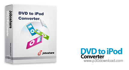 دانلود Joboshare DVD to iPod Converter v2.9.7 Build 1029 - نرم افزار تبدیل فایل های ویدئویی و صوتی م
