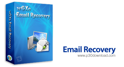 دانلود wGXe Email Recovery v1.0.2.1 - نرم افزار بازیابی ایمیل های پاک شده در نرم افزار های مدیریت ای