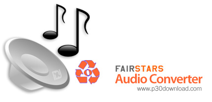 دانلود FairStars Audio Converter Pro v1.81 - نرم افزار تبدیل فایل های صوتی