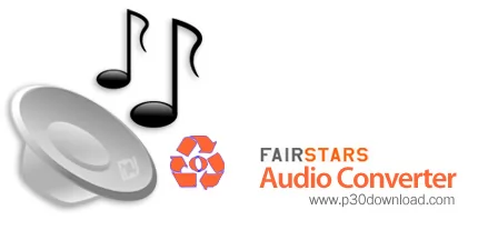 دانلود FairStars Audio Converter Pro v1.81 - نرم افزار تبدیل فایل های صوتی