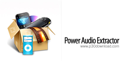 دانلود Power Audio Extractor v6.13 - نرم افزار جداسازی صدا از فیلم