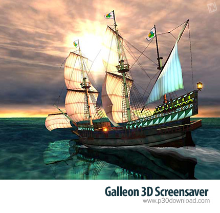 دانلود Galleon 3D Screensaver v1.3 - اسکرین سیور کشتی بادبانی سه بعدی