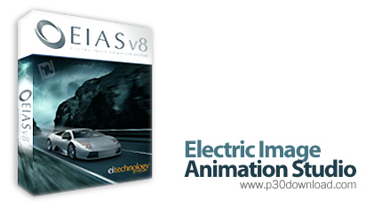 دانلود Electric Image Animation Studio v8.0 - نرم افزار ساخت تصاویر سه بعدی
