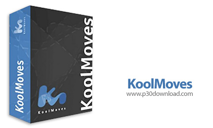 دانلود KoolMoves v9.7.0 - نرم افزار ساخت سریع و آسان انیمشن های فلش