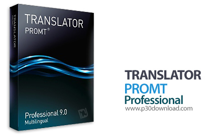 دانلود PROMT Professional v9.0 - نرم افزار مترجم متن