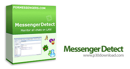 دانلود Messenger Detect v3.9.5.1 - نرم افزار ضبط گفتگوهای اینترنتی