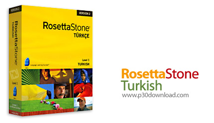 دانلود Rosetta Stone Turkish v3.x - رزتا استون، نرم افزار آموزش زبان ترکی