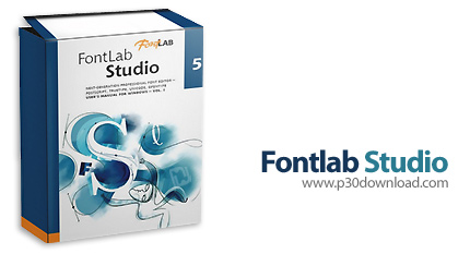 دانلود Fontlab Studio v5.2.2 Build 5714 - نرم افزار طراحی و ساخت فونت دلخواه شما