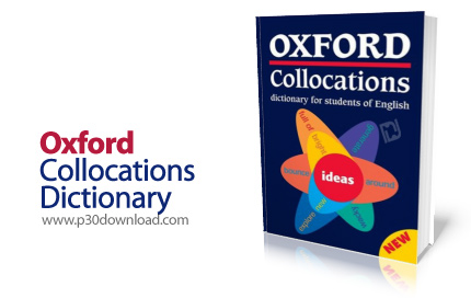 دانلود Oxford Collocations Dictionary 2nd Edition 2009 - دیکشنری عبارات چند قسمتی آکسفورد
