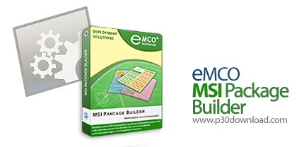 دانلود EMCO MSI Package Builder Enterprise v5.2.6.3028 - نرم افزار تبدیل فایل های EXE به MSI