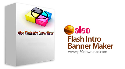 دانلود Aleo Flash Intro Banner Maker v3.8 - نرم افزار ساخت بنرهای تبلیغاتی فلش