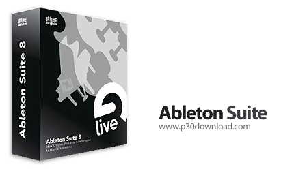 دانلود Ableton Suite v8.2.5 - نرم افزار آهنگ سازی و میکس موزیک