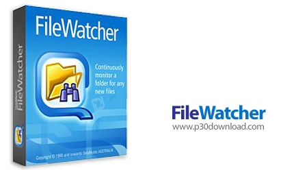 دانلود FileWatcher - نرم افزار مدیریت فایل های دریافتی