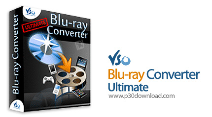 دانلود VSO Blu-ray Converter Ultimate v4.0.0.98 - نرم افزار مبدل فیلم های بلوری