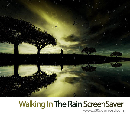 دانلود Walking In The Rain ScreenSaver - اسکرین سیور قدم زدن زیر باران
