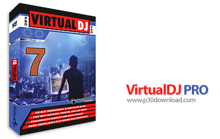 دانلود VirtualDJ PRO Full v7.0.5b - نرم افزار دی جی و میکس فایل های صوتی
