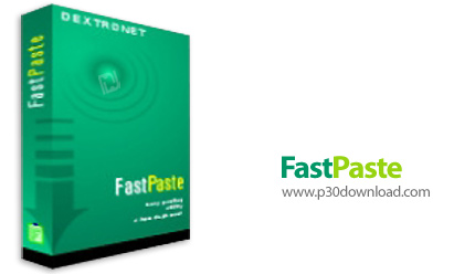 دانلود FastPaste v3.18 - نرم افزار چسباندن آسان متن و تصاویر