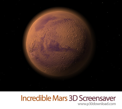 دانلود Incredible Mars 3D Screensaver v1.1 - اسکرین سیور منظره ای باورنکردنی از مریخ