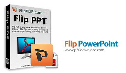 دانلود Flip PowerPoint v3.2.0 - نرم افزار تبدیل اسلایدشو های پاورپوینت به کتاب های فلش