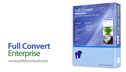 دانلود Full Convert Enterprise v21.2.1635 - نرم افزار مبدل دیتابیس