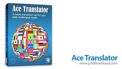 دانلود Ace Translator v16.3.0.1630 - نرم افزار مترجم متن