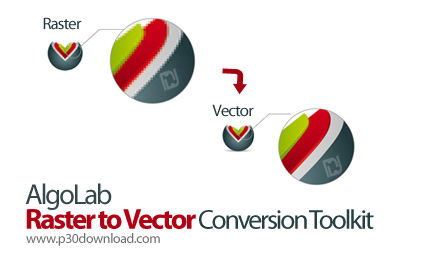 دانلود AlgoLab Raster to Vector Conversion Toolkit v2.97.72 - نرم افزار تبدیل تصاویر پیکسلی به وکتور