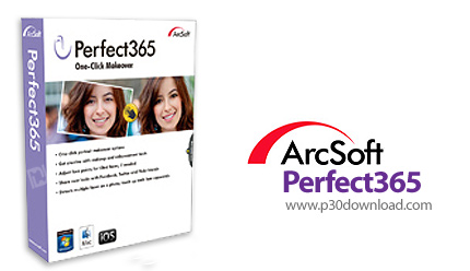 دانلود ArcSoft Perfect365 v1.1.0.12 - نرم افزار روتوش و زیبا سازی چهره در عکس