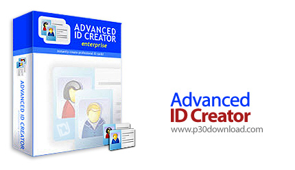 دانلود Advanced ID Creator Enterprise v10.5.277 - نرم افزار طراحی و ساخت کارت های اعتباری و شناسایی