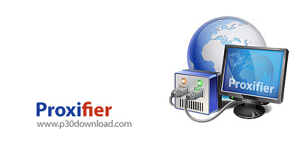 دانلود Proxifier v4.12 - نرم افزار پروکسی برای کلیه ارتباطات اینترنتی