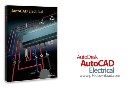دانلود Autodesk AutoCAD Electrical 2018.1.1 x86/x64 + Product Help - نرم افزار طراحی مدارهای الکتریک
