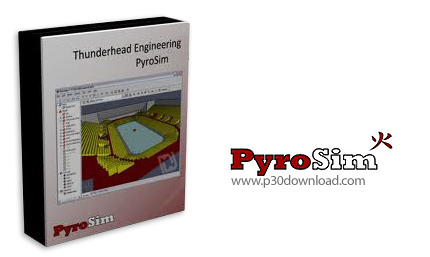دانلود PyroSim v2014.3.1030 - نرم افزار شبیه سازی دقیق آتش سوزی به صورت پویا