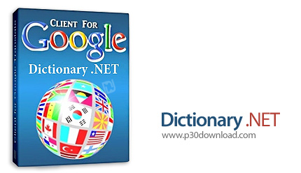 دانلود Dictionary .NET v10.5.8195 - نرم افزار دیکشنری کامل شامل زبان های مختلف