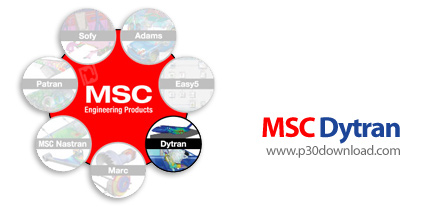 دانلود MSC Dytran 2016 x64 - نرم افزار تحلیل مدل های پیچیده غیر خطی
