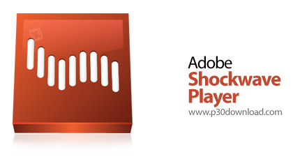 دانلود Adobe Shockwave Player v12.3.5.205 x86/x64 - نرم افزار مشاهده و اجرای فایل‌های فلش