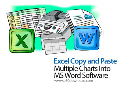 دانلود Excel Copy and Paste Multiple Charts Into MS Word Software v7.0 - نرم افزار کپی و چسباندن نمو