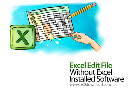 دانلود Excel Edit File Without Excel Installed Software v7.0 - نرم افزار ویرایش فایل های Excel بدون 