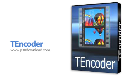 دانلود TEncoder v4.5.10 - نرم افزار تبدیل فرمت فایل های ویدئویی