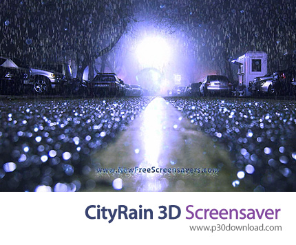 دانلود CityRain 3D Screensaver - اسکرین سیور شب بارانی