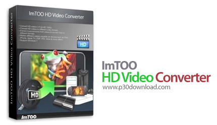 دانلود ImTOO HD Video Converter v7.8.23 - نرم افزار تبدیل فرمت های ویدئویی به یکدیگر