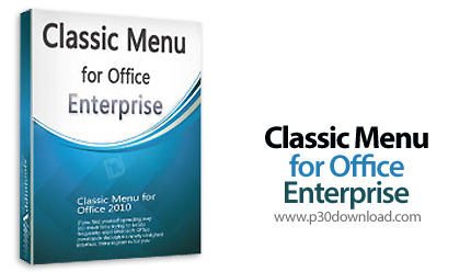 دانلود Classic Menu for Office v9.25 x86\x64 - نرم افزار منوی کلاسیک برای آفیس 2010، 2013، 2016 و 36