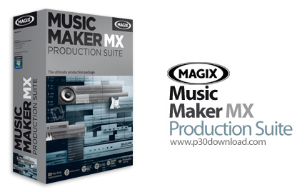 دانلود MAGIX Music Maker MX Production Suite v18.0.3.0 - نرم افزار ساخت و میکس آهنگ