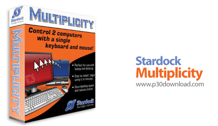 دانلود Stardock Multiplicity v3.6 Build 00105 - نرم افزار کنترل چندین کامپیوتر با استفاده از یک صفحه